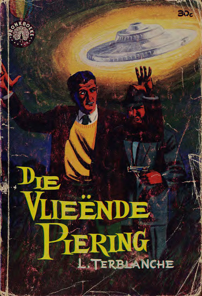 Die vlieënde piering - L. Terblanche (1962)